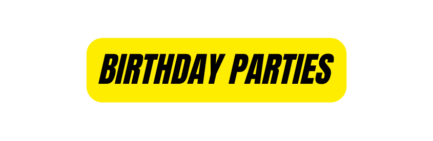 Birthday Parties
